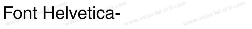 Font Helvetica字体转换